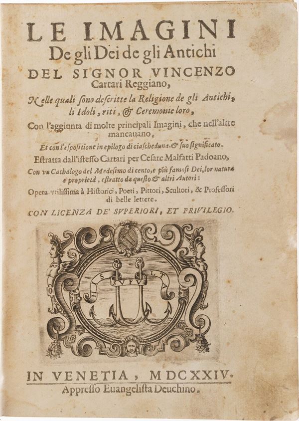Cartari Vincenzo Le immagini degli Dei degli Antichi...in Venezia, Appresso Evangelista Deuchino, 1624.