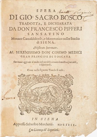 Sacrobosco Giovanni Sfera...tradotta e Dichiarata da Gio Francesco Pifferi Sansavino Monaco Camal...