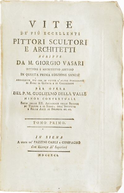 Vasari Giorgio Vite dei Più Eccellenti Pittori Scultori Architetti...in Questa Prima Edizione San...