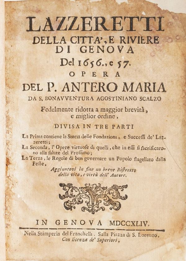 Antero Maria Lazzeretti della città e riviere di Genova, 1656-1657... in Genova, stamperia del Franchelli, 1744.