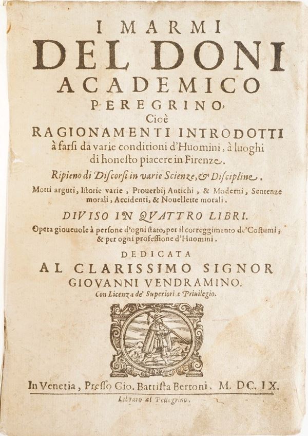 Doni Antonfrancesco I marmi...In Venezia, presso Bertoni, 1609.