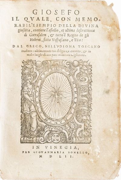 Flavio Giuseppe Giosefo il Quale Commemorabile Esempio della Divina Giustizia Contiene L'assedio ...