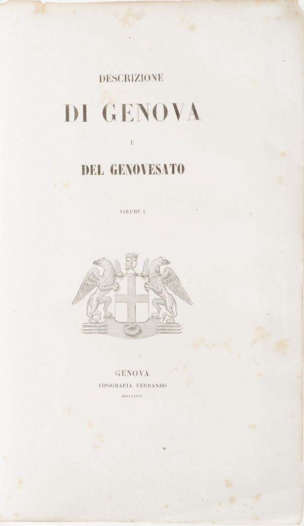 AAVV Descrizione di Genova e del genovesato...Genova, tipografia Ferrando, 1846. Tre volumi.