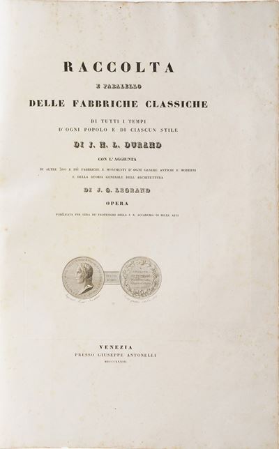 Durand Jean Nicola Louis - Legrand Jacques-guillaume Raccolta e Parallelo delle Fabbriche Classic...