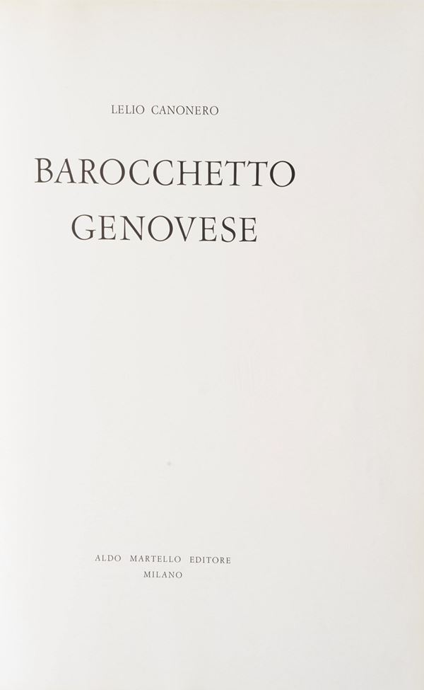 Morazzoni Giuseppe - Canonero Lelio Il mobile genovese - Barocchetto genovese 