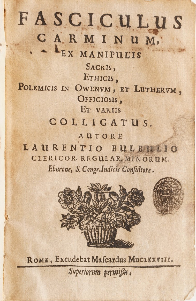 Laurentio Bulbulio Fasciculus Carminum...roma, 1678