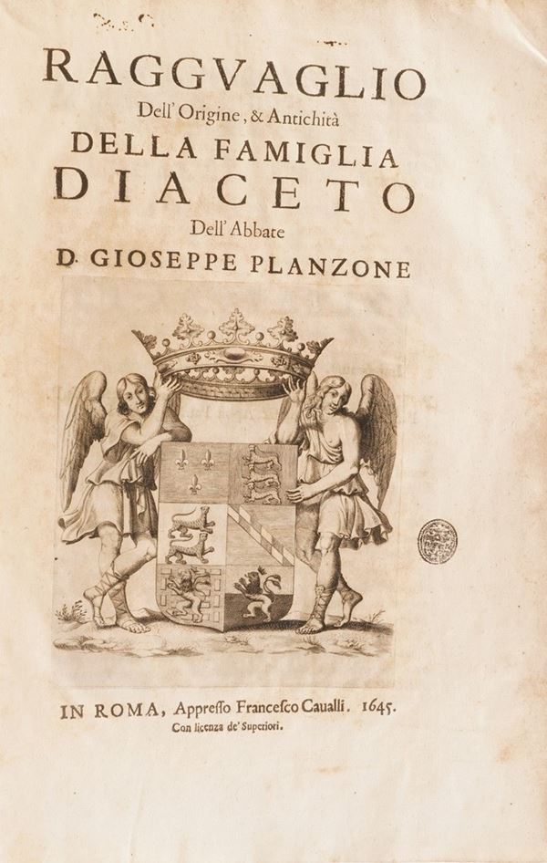 Planzone Giuseppe ragguaglio dell’origine e antichità della famiglia Diaceto... 1645