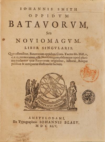 Iohannis Smith Oppidum Batavorum... Amsterdam, Tipografia Bleau, 1645