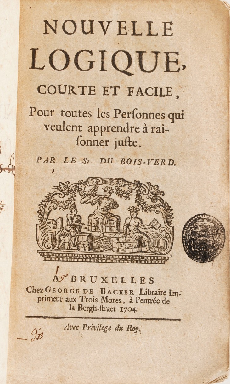 George De Backer Nouvelle Logique Courte Et Facile... Bruxelles 1704