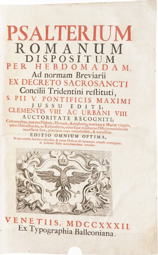 Salterio Romano Psalterium Romanum dispositium per hebdomadam....In Venetiis, Ex typographia Balleoniana, 1733