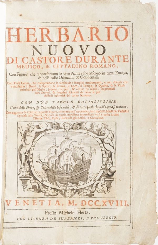 Castore Durante Herbario Nuovo... Venezia presso Michele Hertz , 1718