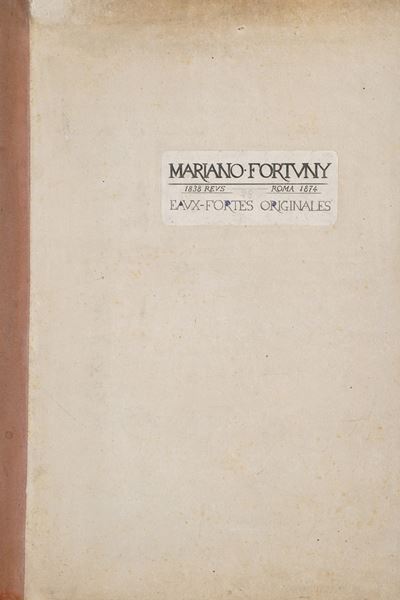 Marià Fortuny i Marsal (1838-1874) Eaux Fortes Originales