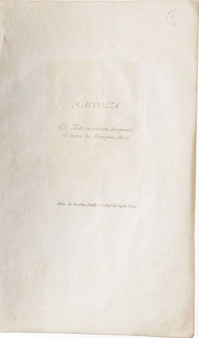Bossi Benigno Raccolta di Teste Inventate, Disegnate ed Incise da Benigno Bossi. Milano, Gioachim...