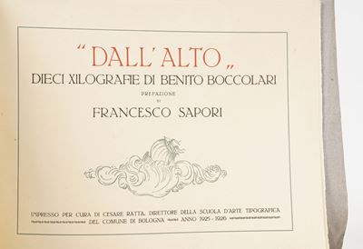 Boccolari Benito "dall'alto" Dieci Xilografie di Benito Boccolari... Bologna, Cesare Ratta, 1925-...