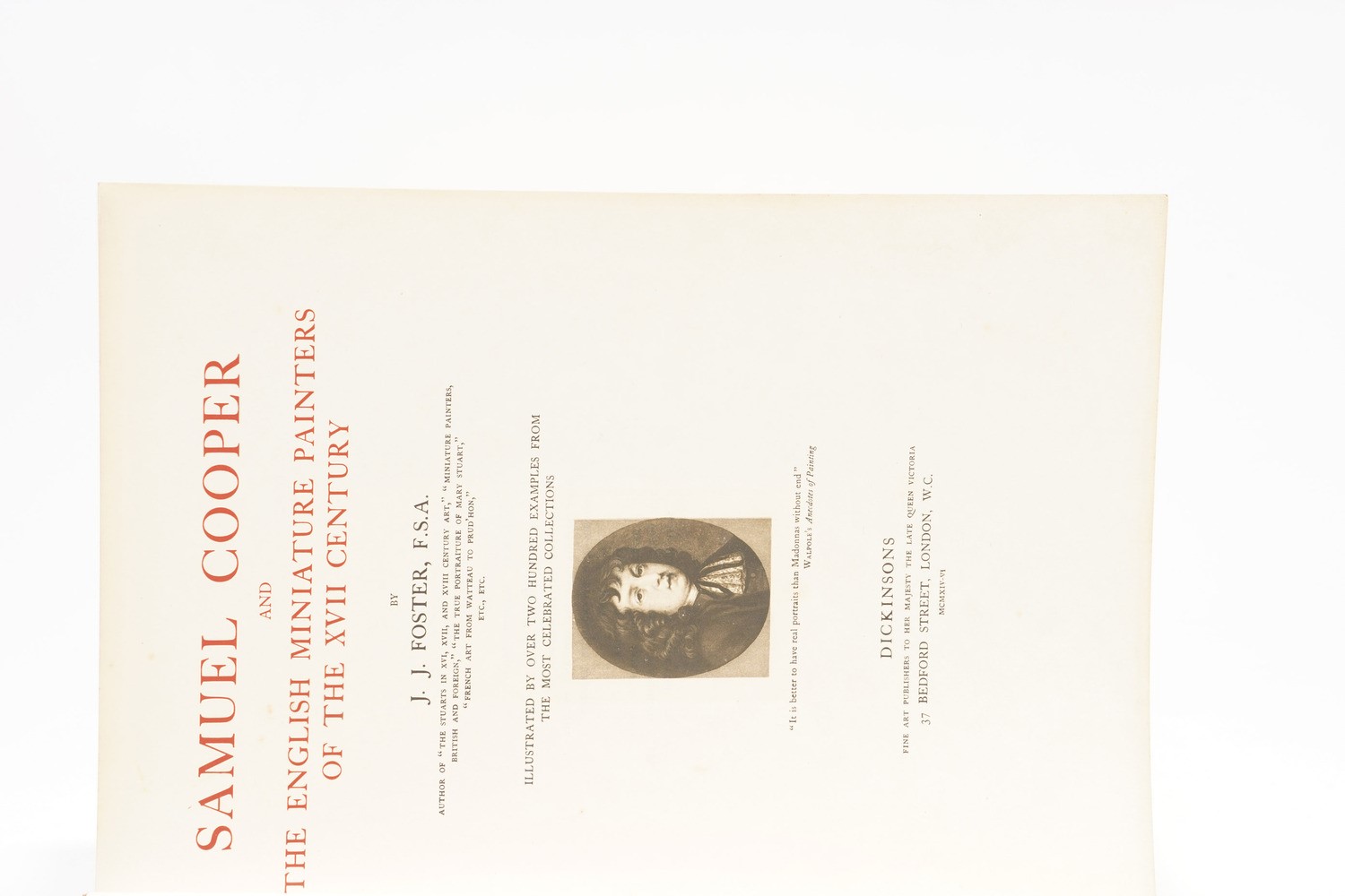 J. J Foster Samuel Cooper And The English Miniature Painters Of The XVIII Century... Illustrated ...