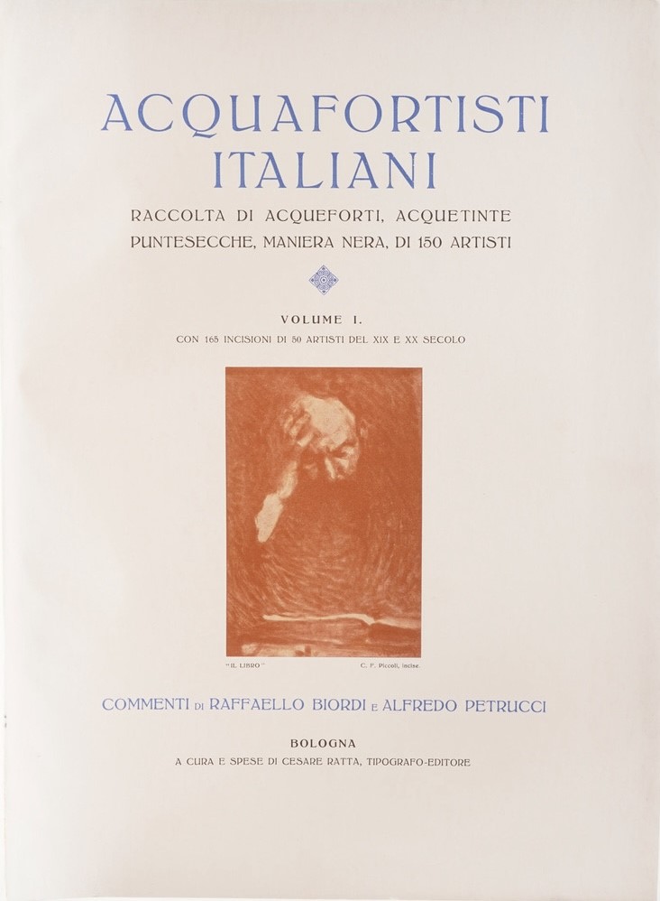 Cesare Ratta (1857 - 1938) Acquafortisti Italiani Volumi I,II,III. Bologna, Cesare Ratta, Anni '3...
