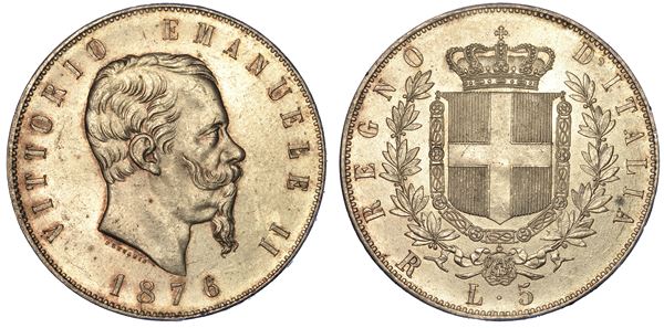REGNO D’ITALIA. VITTORIO EMANUELE II DI SAVOIA, 1861-1878. 5 Lire 1876. Roma.
