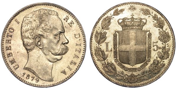 REGNO D’ITALIA. UMBERTO I DI SAVOIA, 1878-1900. 5 Lire 1879.