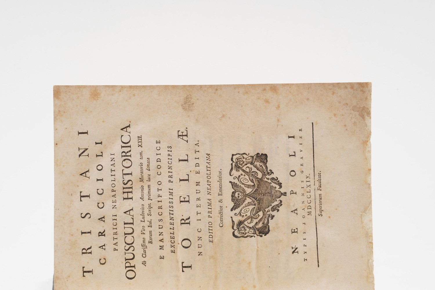 Caracciolus Tristanus Opuscola Historica Ab Clarissimo Viro Ludovico Antonio Muratorio. Tom. 22. ...