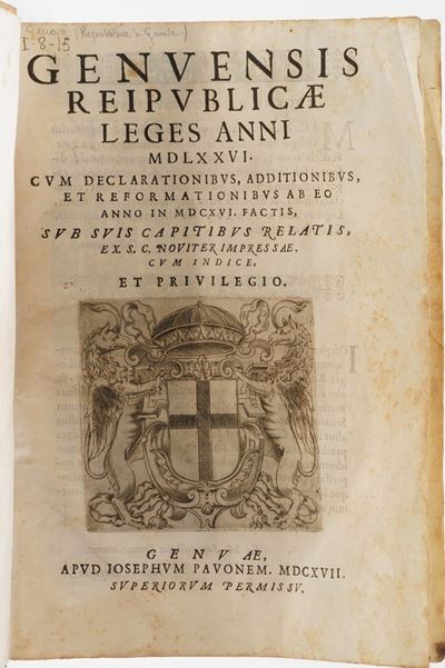 Genova- Giuridica Genuensis Republicae Lege Anni 1576...genova, Pavoni, 1617
