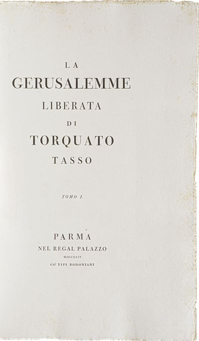 Tasso Torquato la Gerusalemme Liberata. Tomo i e II. Parma, nel Regal Palazzo Co-tipi Bolognani, ...