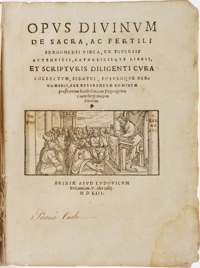 Peregrinis (de) Bartholomaeus Opus Divinum De Sacra, Ac Fertili Bergomensi Vinea...brixiae, Apud ...