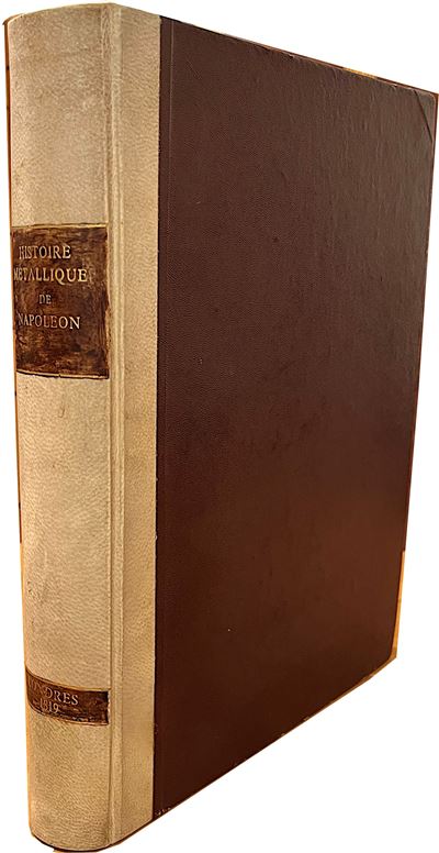 Millin De Grandmaison, Aubin Louis. Histoire Métallique De Napoléon Ou Recueil Des Médailles Et D...