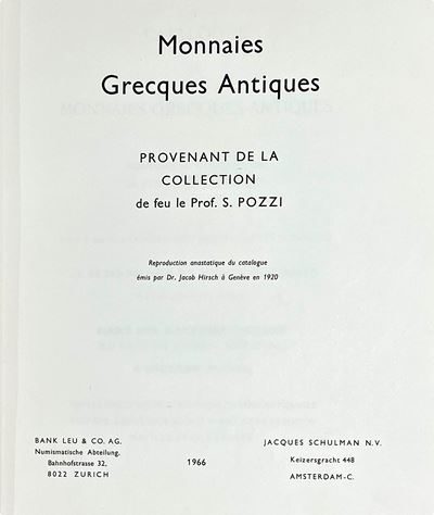 Naville Et Cie. Monnaies Grecques Antiques Provenant De la Collection De Feu le Prof. Pozzi.