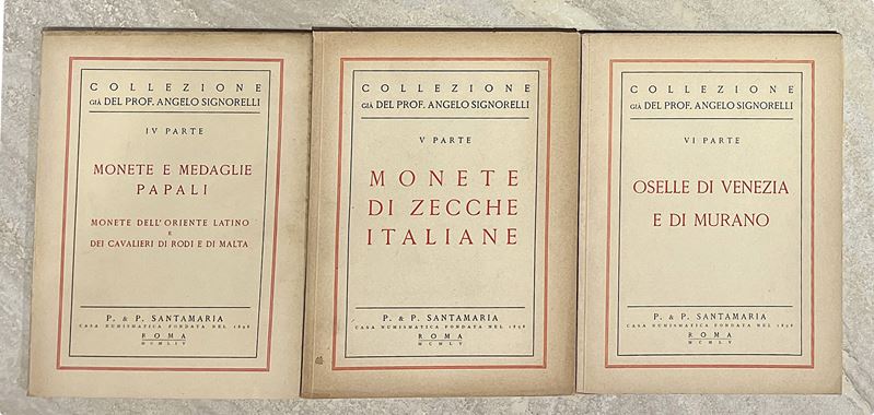 Lotto di tre cataloghi. SANTAMARIA P. & P. COLLEZIONE A. SIGNORELLI.  - Auction Numismatics - Cambi Casa d'Aste
