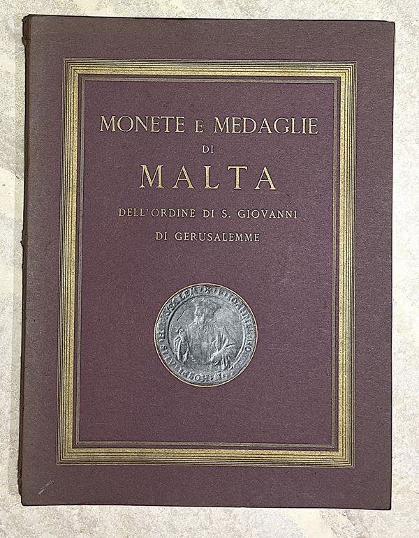 RATTO R. MONETE E MEDAGLIE DI MALTA DELL'ORDINE DI SAN GIOVANNI DI GERUSALEMME.