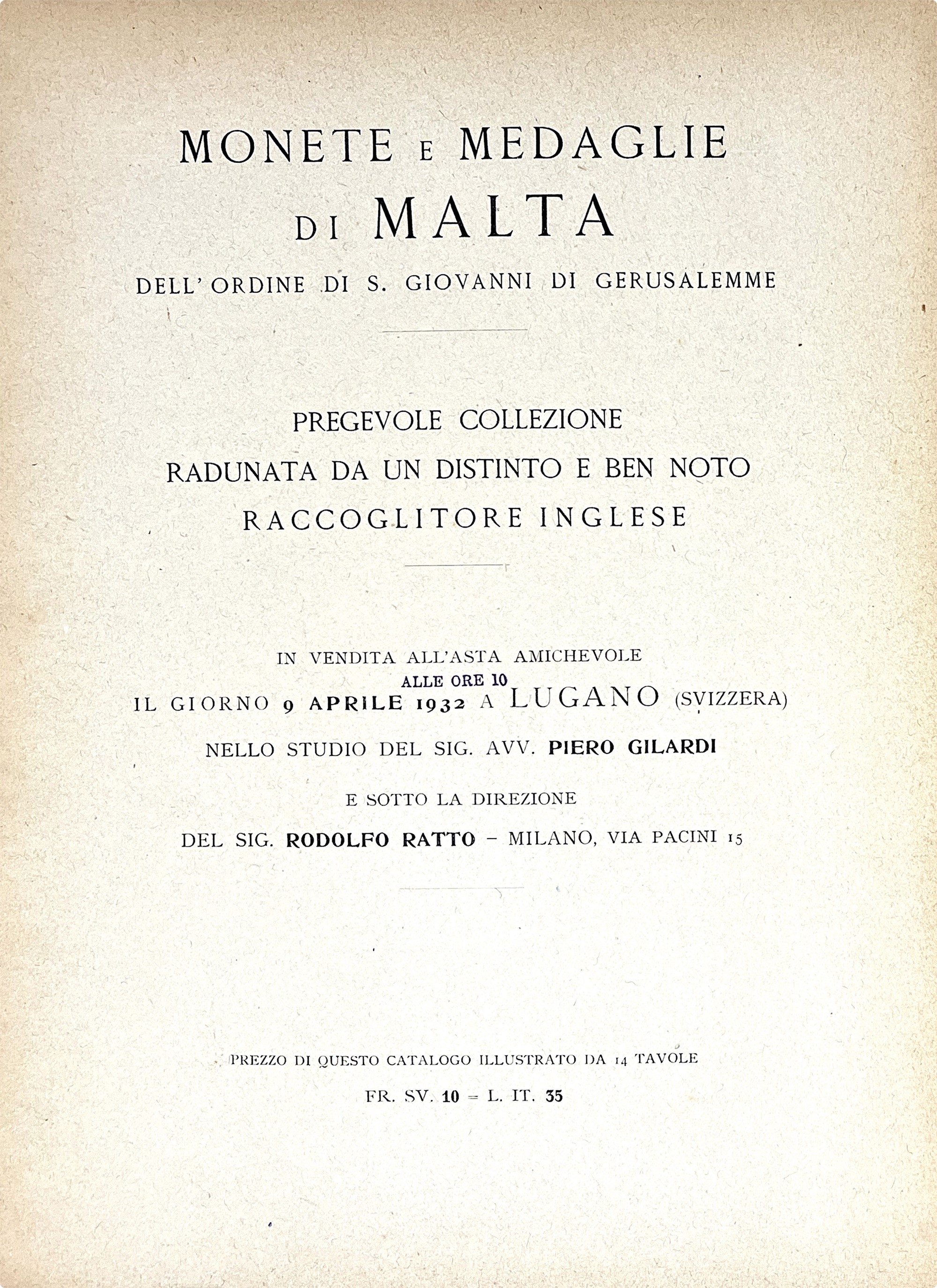 Ratto R. Monete e Medaglie di Malta Dell'ordine di San Giovanni di Gerusalemme.