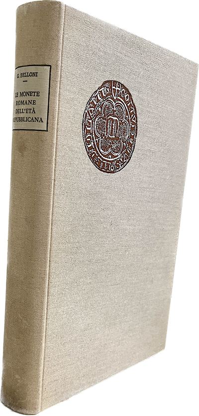 Belloni G. G. Comune di Milano. le Monete Romane Dell'eta' Repubblicana.