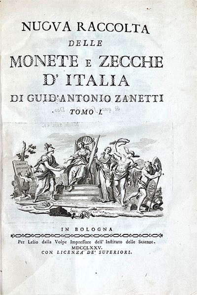 Zanetti G.a. Nuova Raccolta delle Monete e Zecche D’italia.