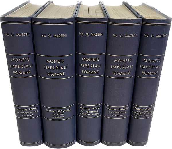 MAZZINI G. MONETE IMPERIALI ROMANE. Opera completa dei 5 volumi da Pompeo Magno a Romolo Augustolo.