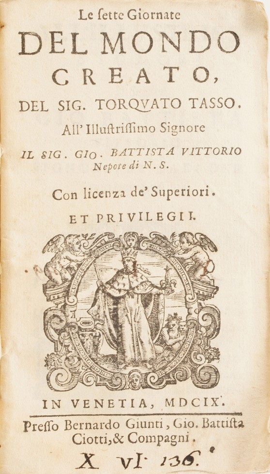 Torquato Tasso le Belle Giornate del Mondo Creato... Venezia, 1609