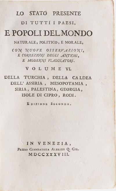 Salmon, Thomas lo Stato Presente di Tutti i Paesi e i Popoli del Mondo... Venezia Albrizzi, 1738-...