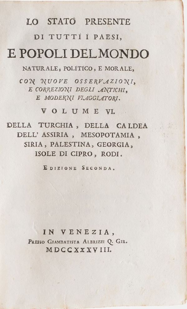 Salmon, Thomas Lo stato presente di tutti i paesi e i popoli del mondo... Venezia Albrizzi, 1738-1759