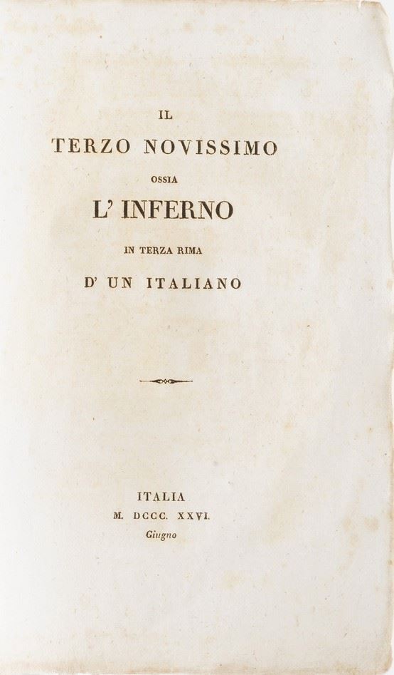Marinelli Marc'Antonio Il terzo novissimo ossia l'inferno in terza rima d'un italiano. Italia 1826.