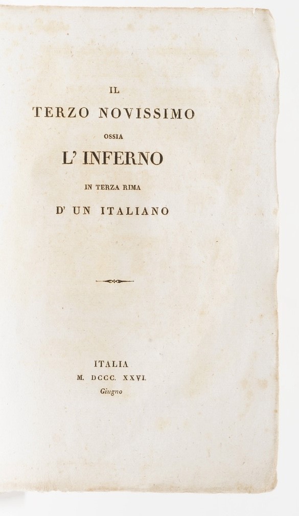 Marinelli Marc'antonio il Terzo Novissimo Ossia L'inferno in Terza Rima D'un Italiano. Italia 182...