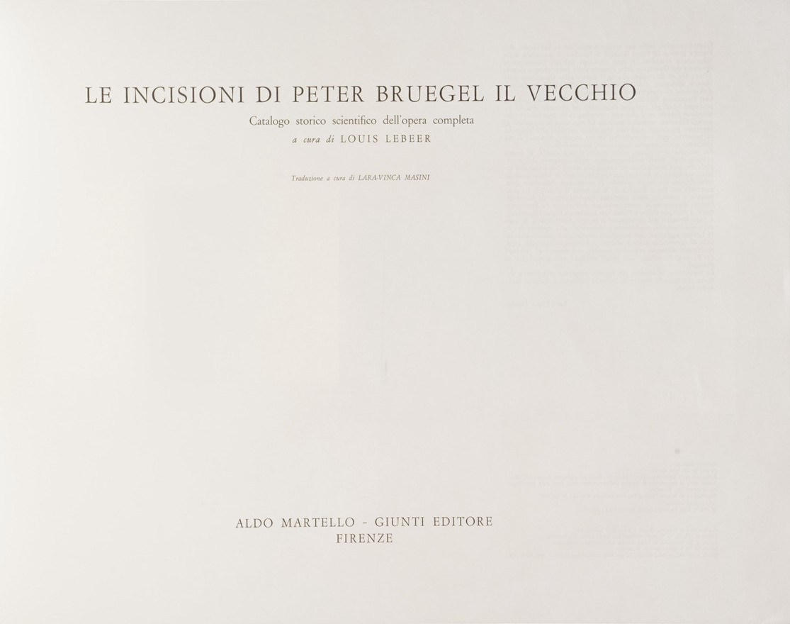 Bruegel Piter Catalogo a Cura di Luis Lebeer. Firenze, Martello-giunti, 1976