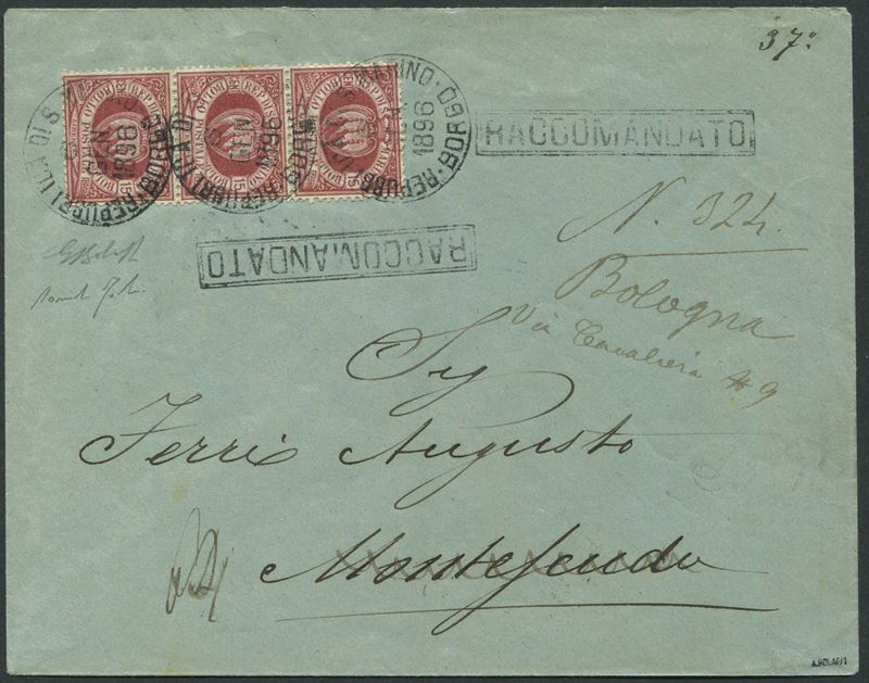 1896, S.Marino, Raccomandata per Montescudo, rispedita a Bologna, affrancata con striscia di tre del 15 cent. carminio bruno (15)  - Auction Postal History and Philately - Cambi Casa d'Aste
