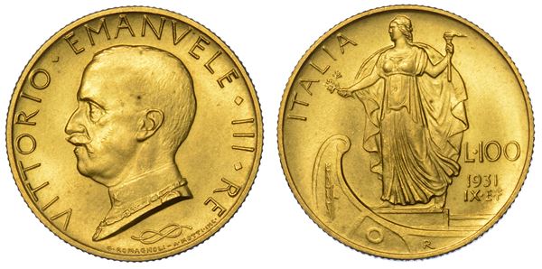 REGNO D’ITALIA. VITTORIO EMANUELE III DI SAVOIA, 1900-1946. 100 Lire 1931/A. IX. Italia su prora.