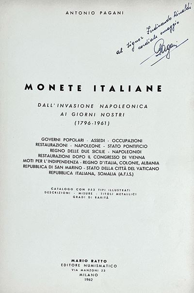 Pagani A. Monete Italiane Dall'invasione Napoleonica ai Giorni Nostri (1796-1961).