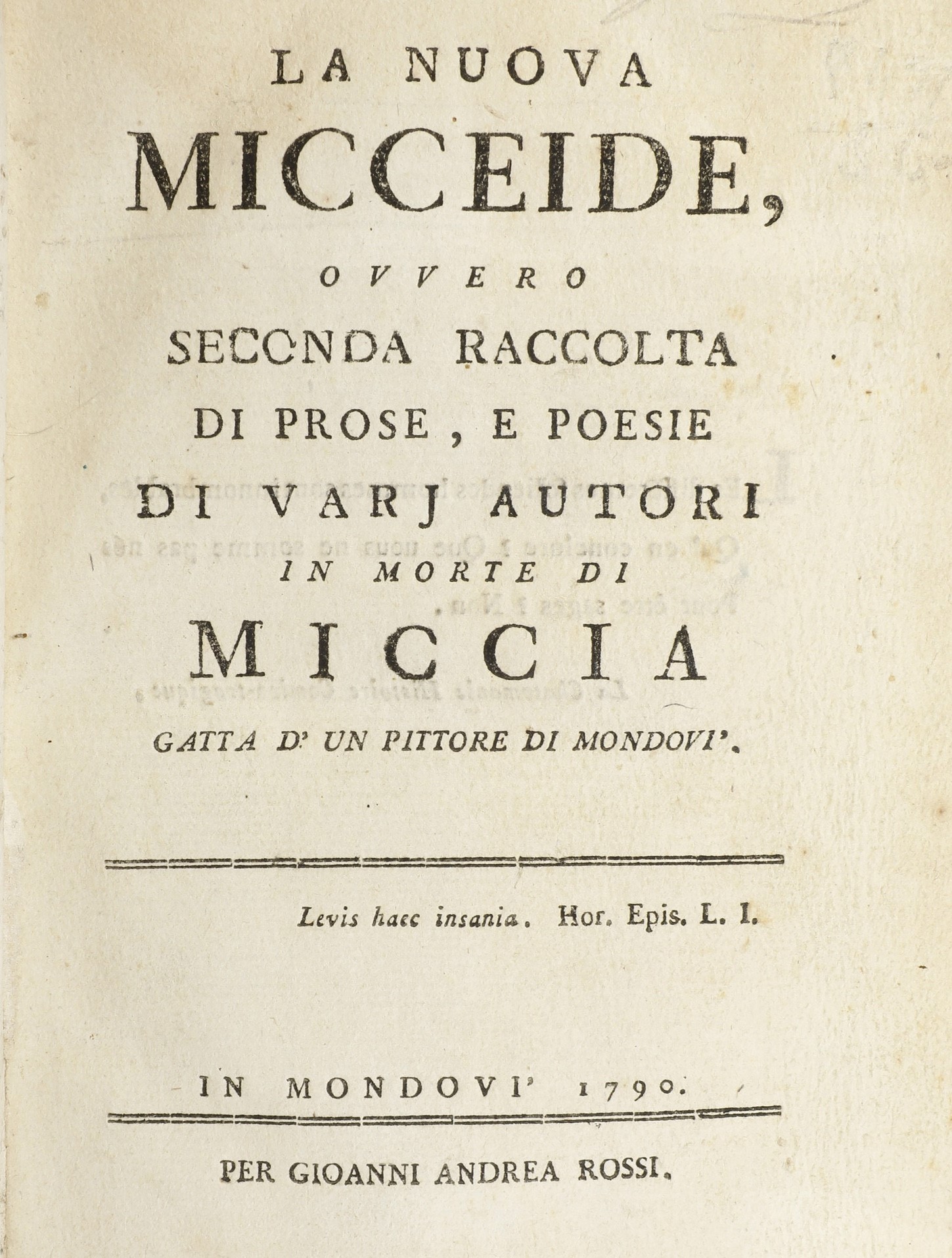 Regis Gian Francesco - la Micceidein Mondovì, per Li Fratelli Rossi, 1781- la Nuova Micceide.. in...