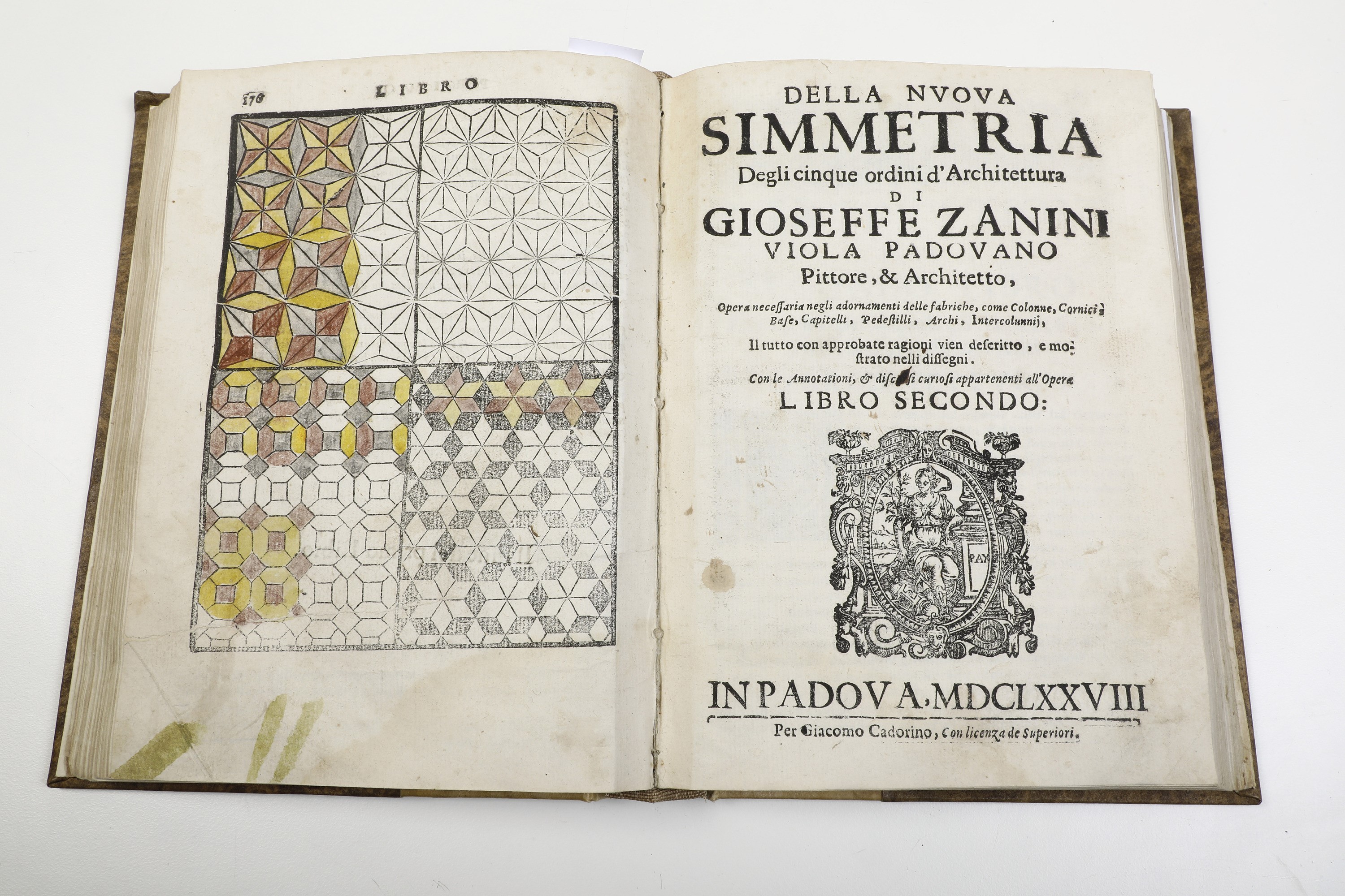 Gioseffe Viola Zanini della Architetturapadova, per Giacomo Cadorino, 1677della Nuova Simmetriapa...