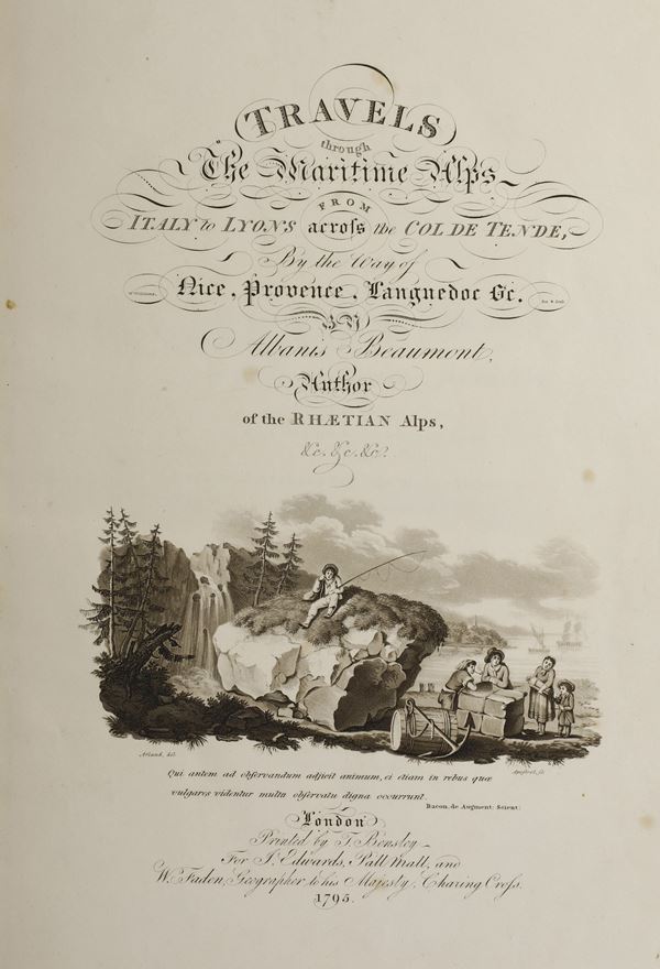 Beaumont Albanis (1755–1812) Travel through the maritime alps... London, T. Bensley, 1795