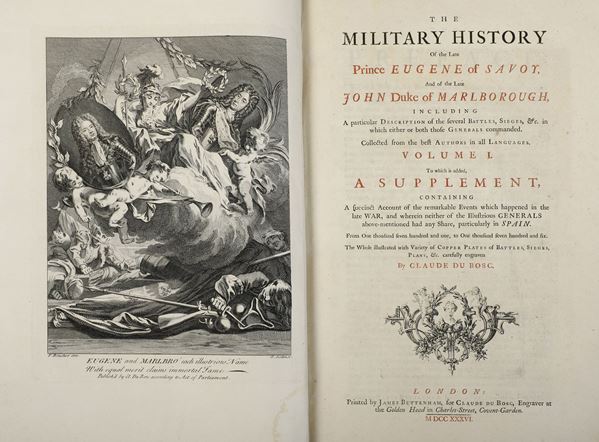 Du Bosc Claude (1682-1745) / Campbell John (1727-1806) The battles of the late Prince Eugene of Savoy, and of the late John Duke of Malborough, & c. London, James Bettenham, 1736-1737