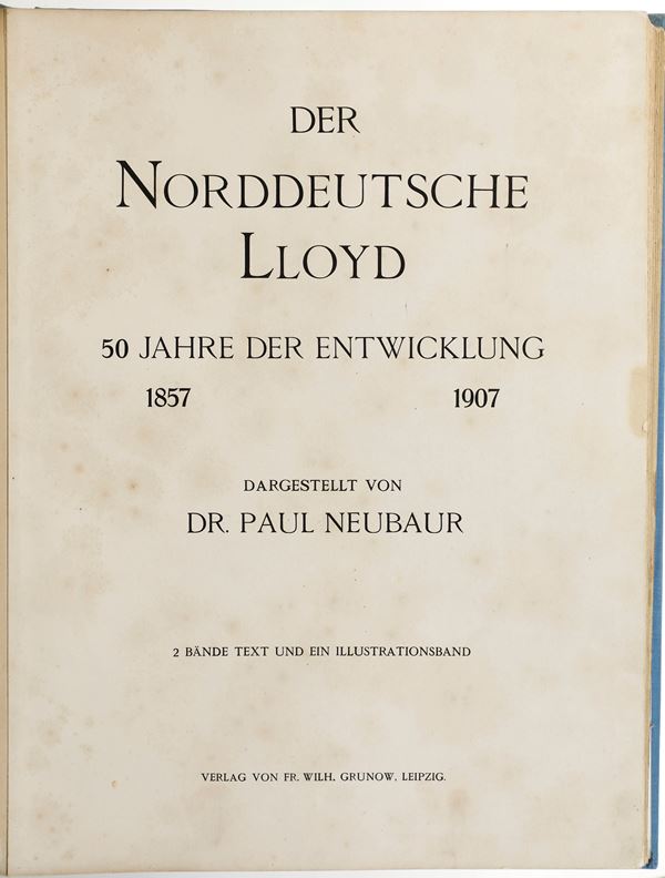 Der Norddeutsche LLoyd 1857-1907