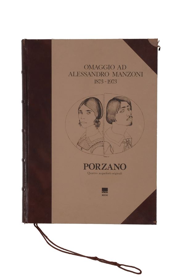 Giacomo Porzano Omaggio ad Alessandro Manzoni 1873 - 1973