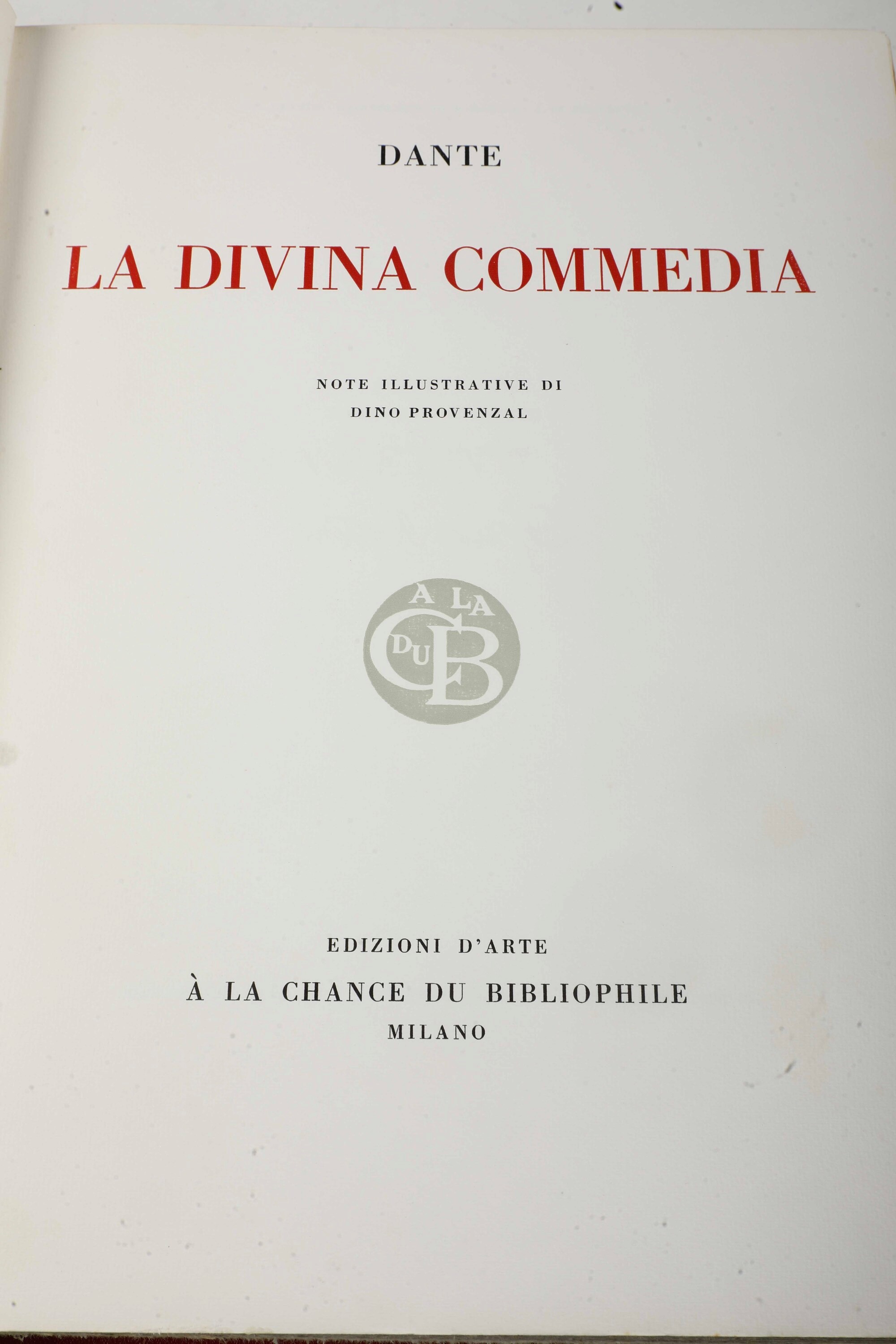 Dante Alighieri - Amos Nattini la Divina Commedia. Note Illustrative di Dino Provenzale, Milano, ...